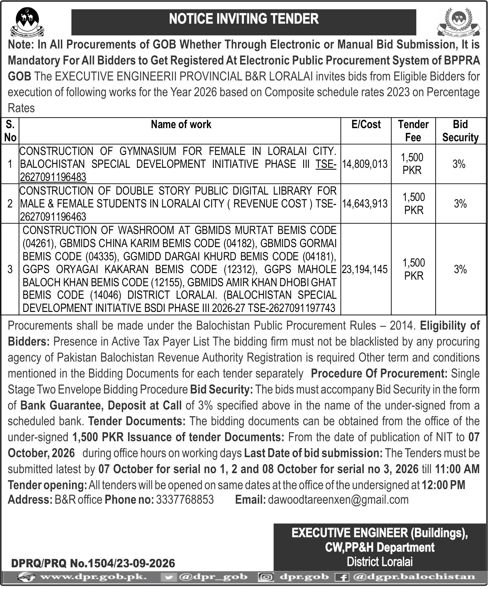 Executive Engineer Buildings CW,PP&H Department District Loralai (NIT)