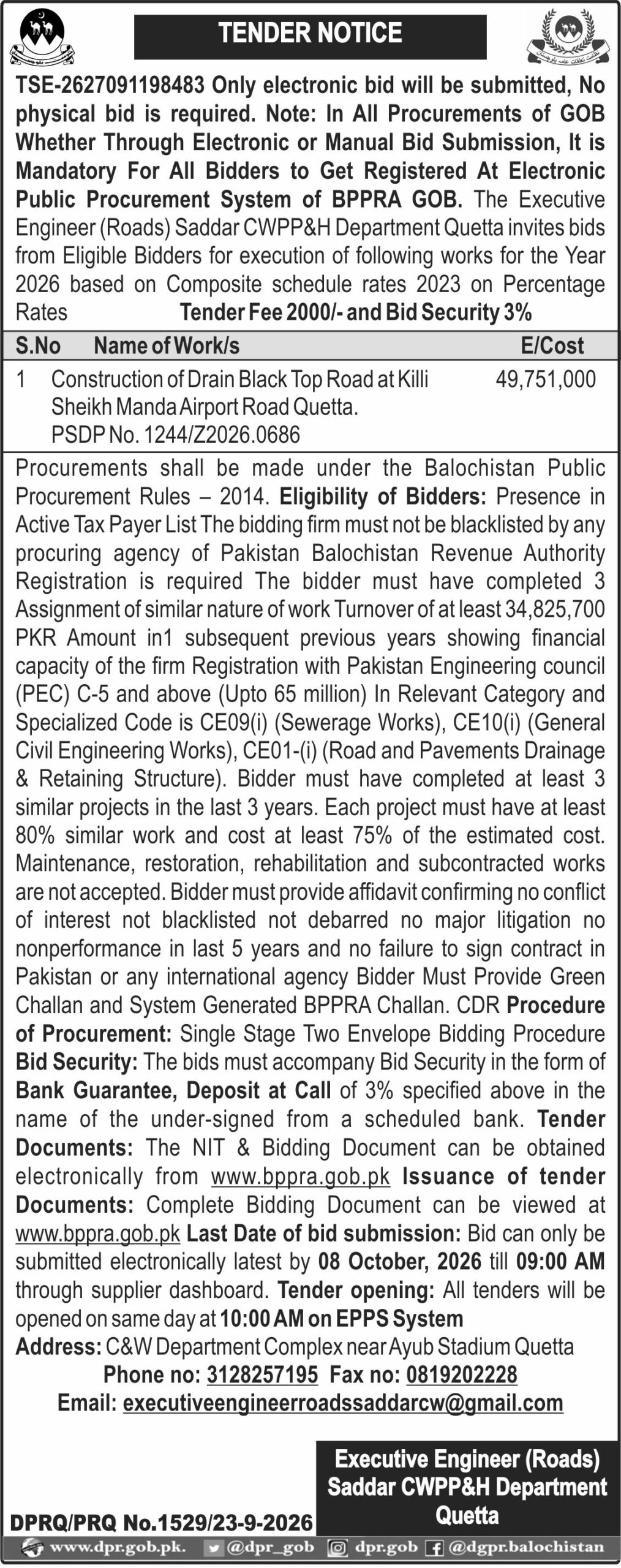 Executive Engineer Roads Saddar CWPP&H Department Quetta (TN)