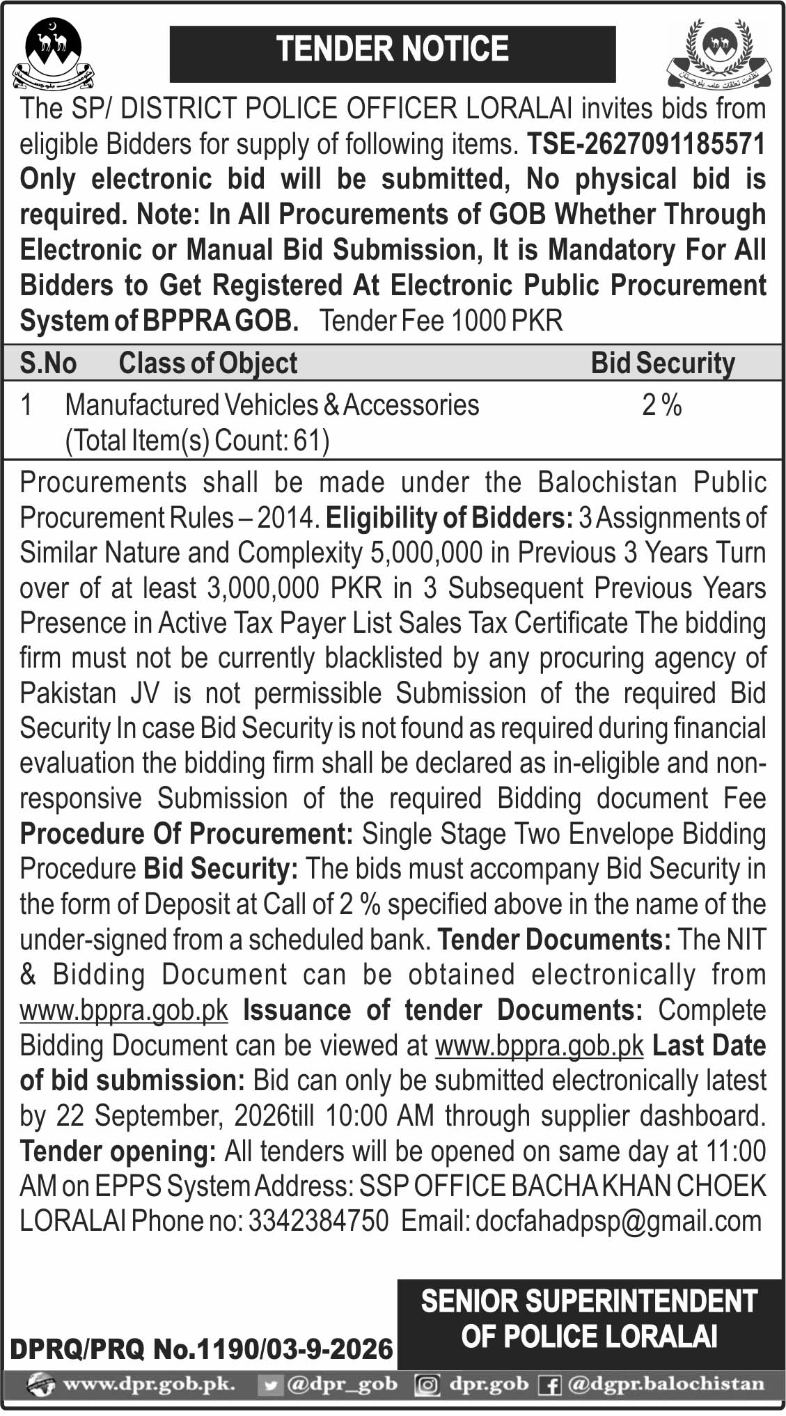 Senior Superintendent Of Police Loralai (TN)