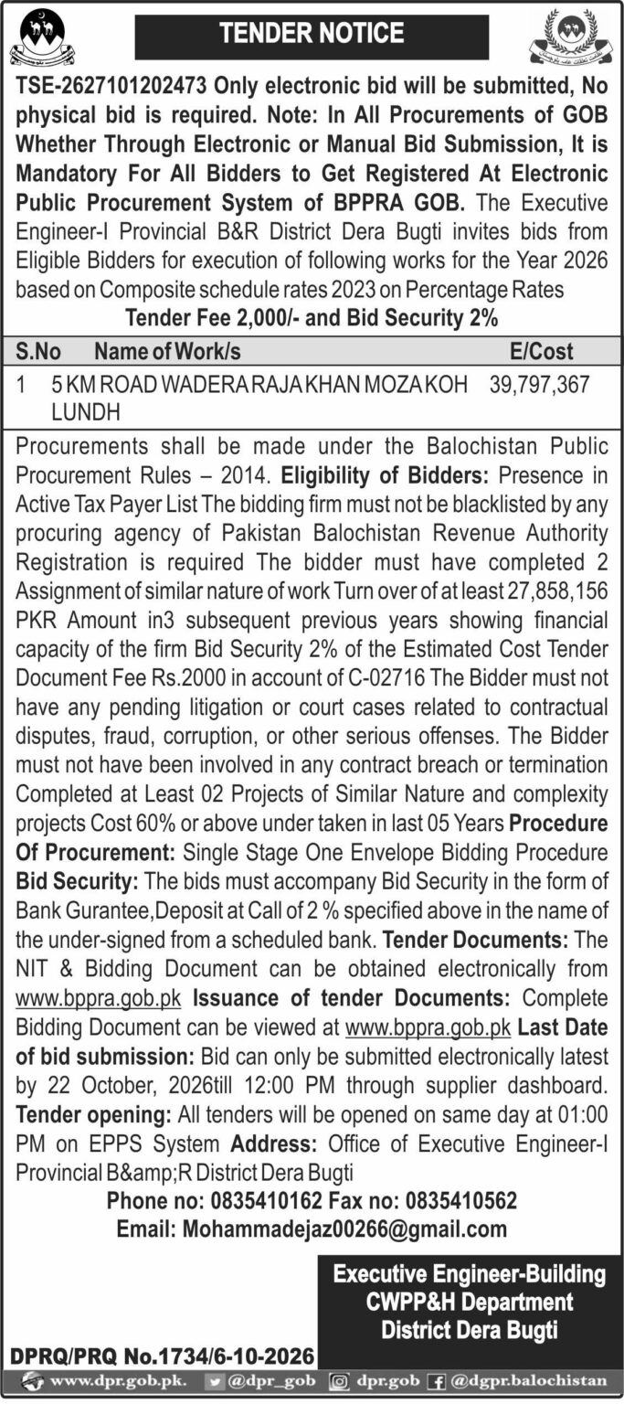 Executive Engineer Building CWPP&H Department District Dera Bugti (TN)-1