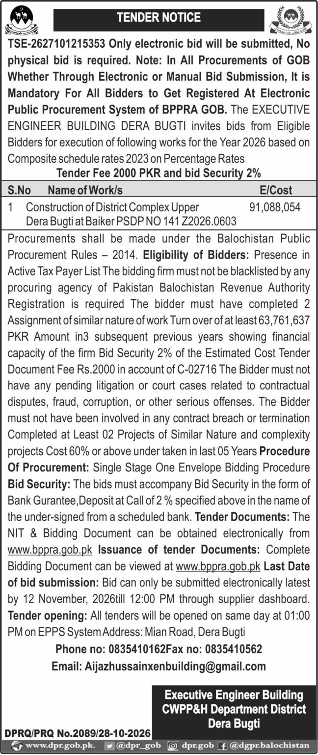 Executive Engineer Building CWPP&H Department District Dera Bugti (TN)