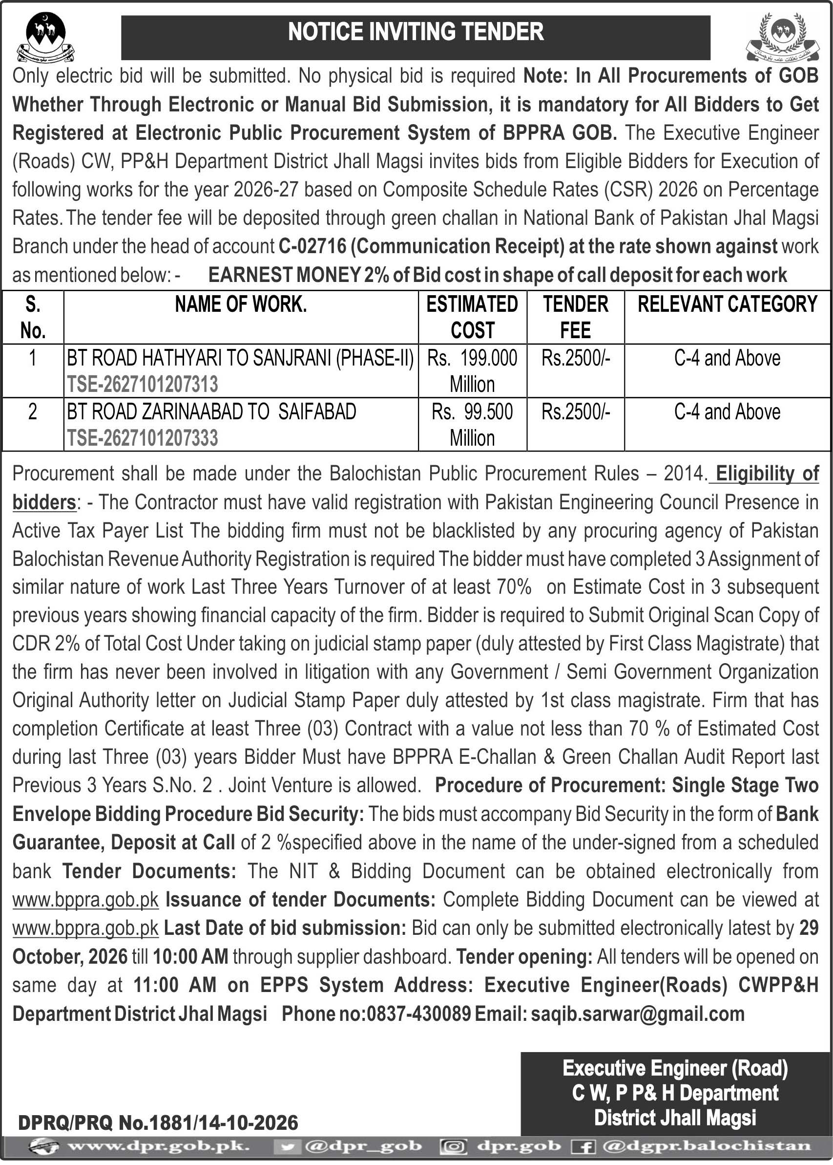 Executive Engineer Road CWPP&H Department District Jhall Magsi (NIT)